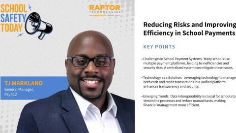 Reducing Risks and Improving Efficiency in School Payments