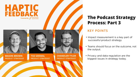 The Product Strategy Process (Part 3)