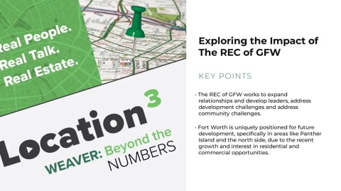 The Real Estate Council of Greater Fort Worth and its Impact on the Region