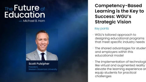 Competency-Based Learning is the Key to Success: WGU’s Strategic Vision