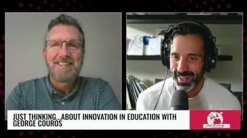 Just Thinking…How Meaningful Innovation Can Redefine Education