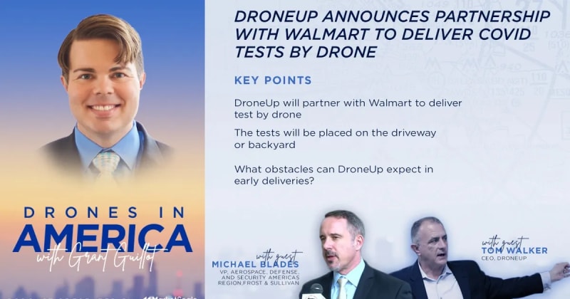 DroneUp Announces Partnership with Walmart to Deliver Covid Tests by Drone