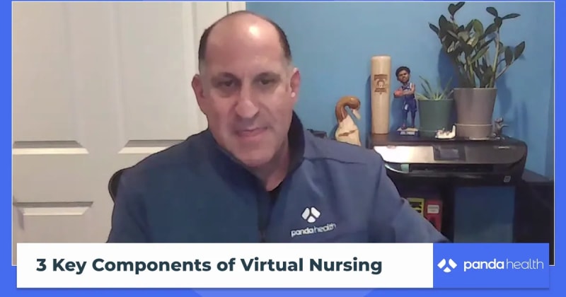 3 Components of Virtual Nursing