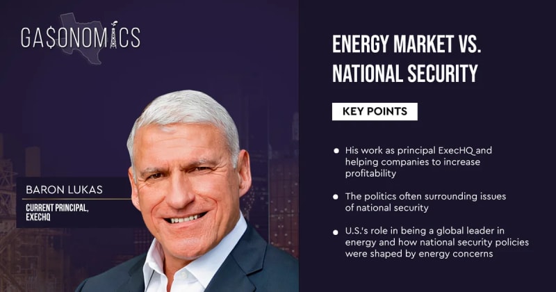 Energy Market Concerns Play a Role in Shaping National Security