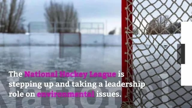 Watch: The NHL Sets Its Sights on Environmental Sustainability