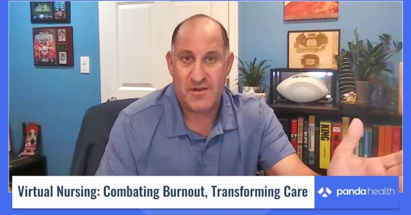 Virtual Nursing: Combating Burnout, Transforming Care