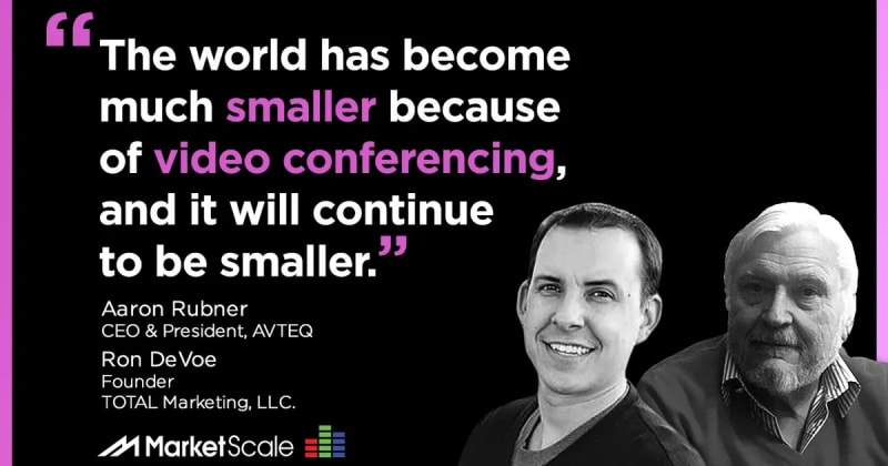 A Brief History of Video Conferencing, and Why it Matters with AVTEQ and TOTAL Marketing, LLC.