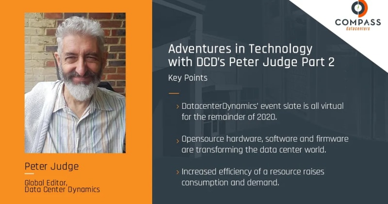 Adventures in Technology with DCD’s Peter Judge (Part 2)