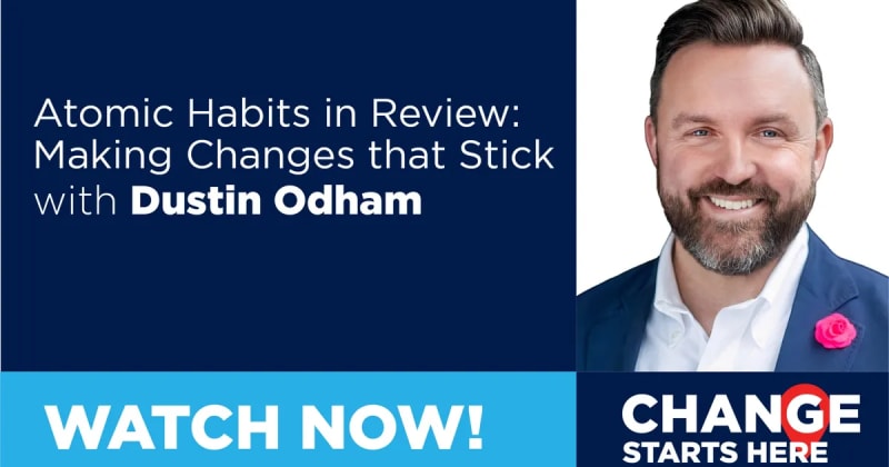 Atomic Habits in Review: Making Changes that Stick