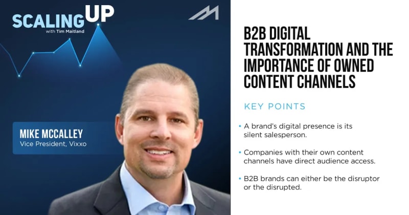 B2B Digital Transformation and the Importance of Owned Content Channels