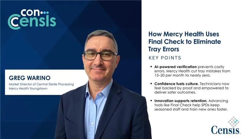 How Censis’ AI-Powered Final Check Drives Compliance, Accuracy, and Confidence in Sterile Processing