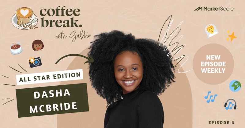Meet Dasha McBride: From Education to Entrepreneurship