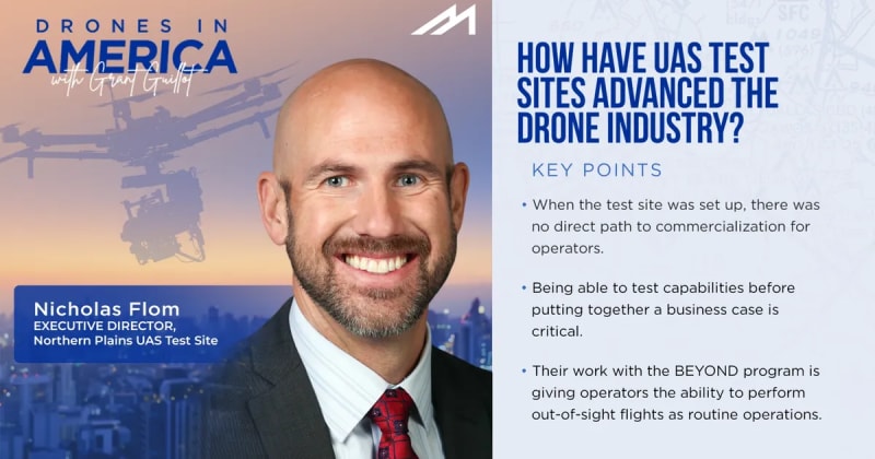 How Have UAS Test Sites Advanced the Drone Industry?