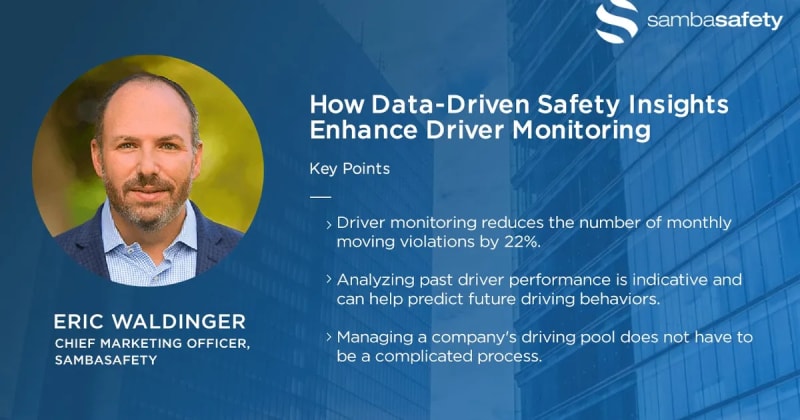 Data-Driven Safety Insights and Driver Monitoring