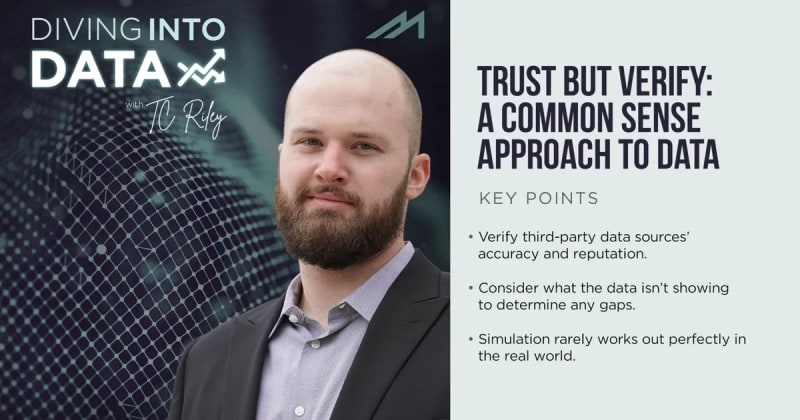 Trust but Verify: A Common Sense Approach to Data