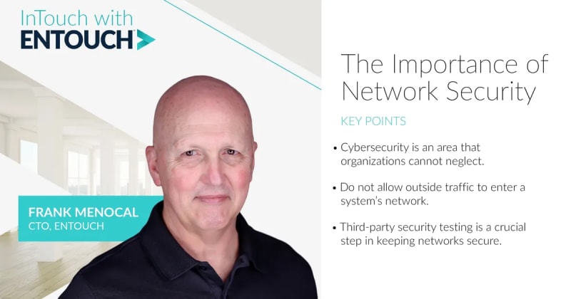 In Touch with Entouch: The Importance of Network Security