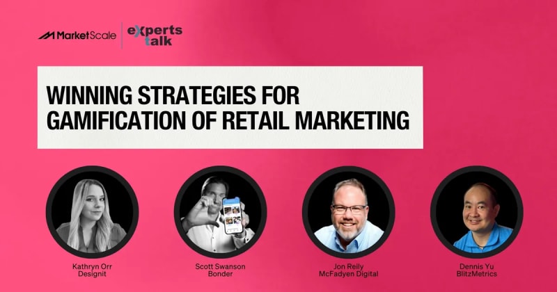 Retail Marketing Gamification is the Battleground for Customer Loyalty and Attention. How Do Retailers Win?