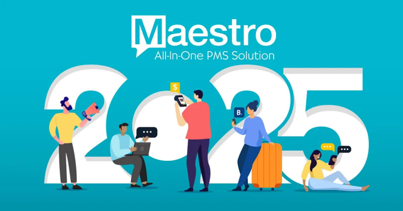 Maestro PMS All-In-One Solution Provider Unveils 2025 Tech Roadmap Featuring API Interface Expansion, Embedded Payment Processing Enhancements and More