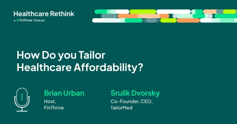 How Do You Tailor Healthcare Affordability?