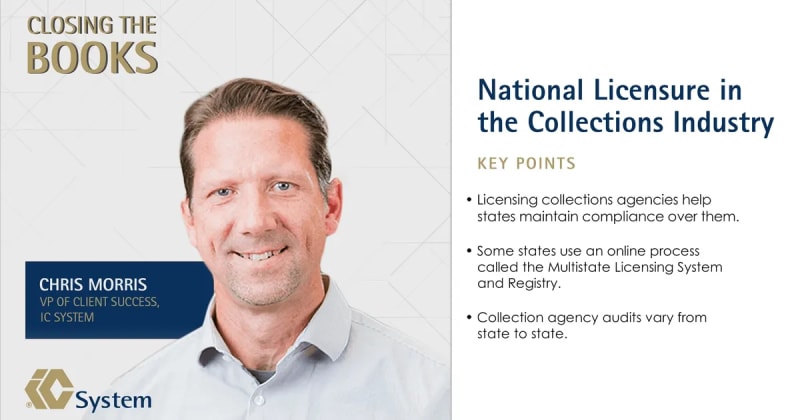 Closing the Books: National Licensure in the Collections Industry