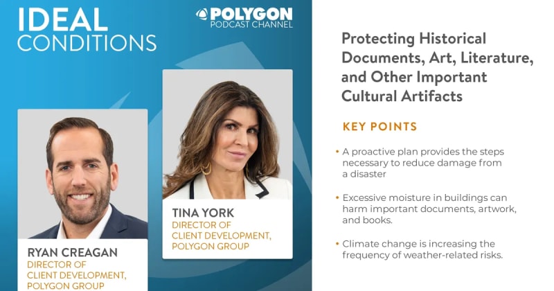 Ideal Conditions: Protecting Historical Documents, Art, Literature, and Other Important Cultural Artifacts