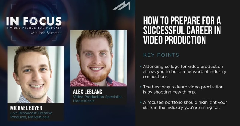 How to Prepare for a Successful Career in Video Production