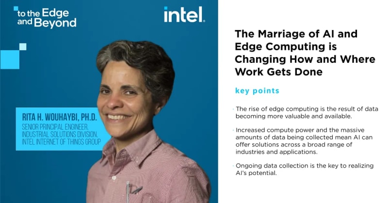 The Marriage of AI and Edge Computing is Changing How and Where Work Gets Done
