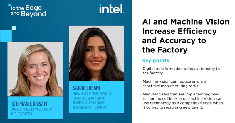 AI and Machine Vision Increase Efficiency and Accuracy to the Factory