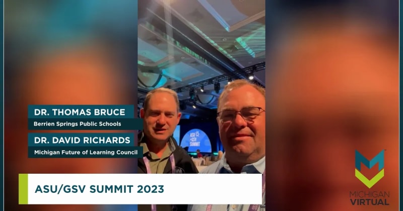 Michigan Virtual ASU GSV Summit recap