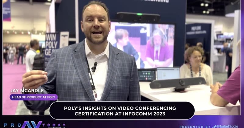 InfoComm 2023: Poly’s Insights on Video Conferencing and Collaboration