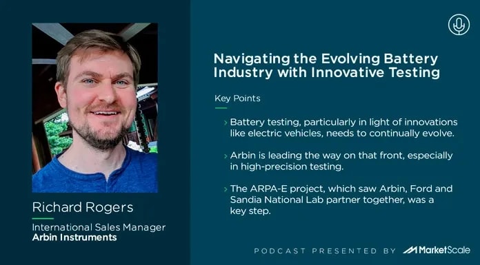 Navigating the Evolving Battery Industry with Innovative Testing with Richard Rogers