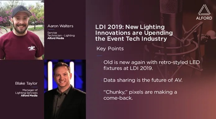 Backstage Pass: LDI 2019: New Lighting Innovations are Upending the Event Tech Industry with Blake Taylor and Aaron Walters