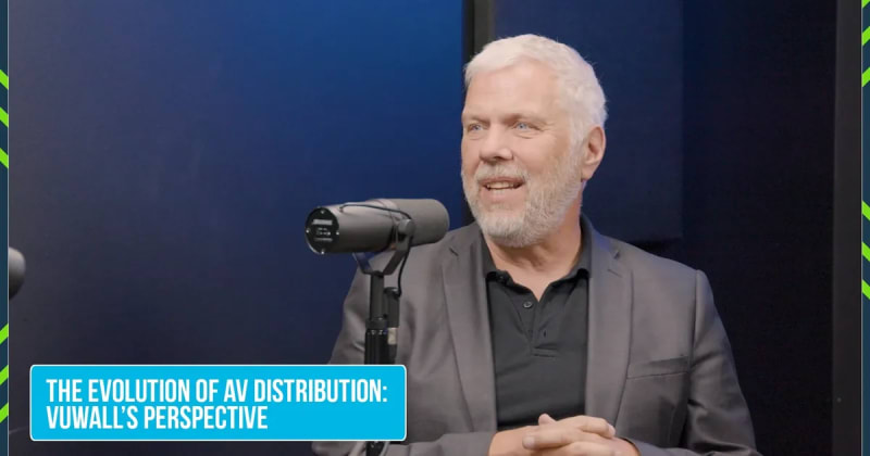 The Evolution of AV Distribution: VuWall’s Perspective with Paul Vander Plaetse
