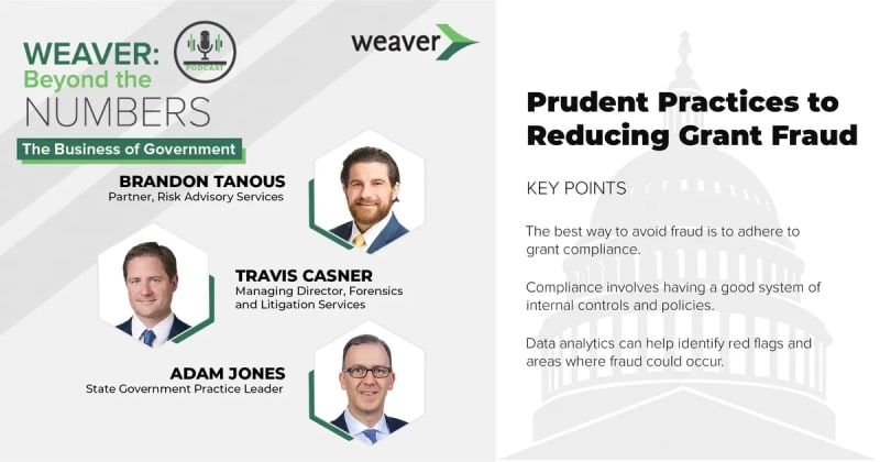 Prudent Practices to Reducing Grant Fraud: Weaver: Beyond The Numbers