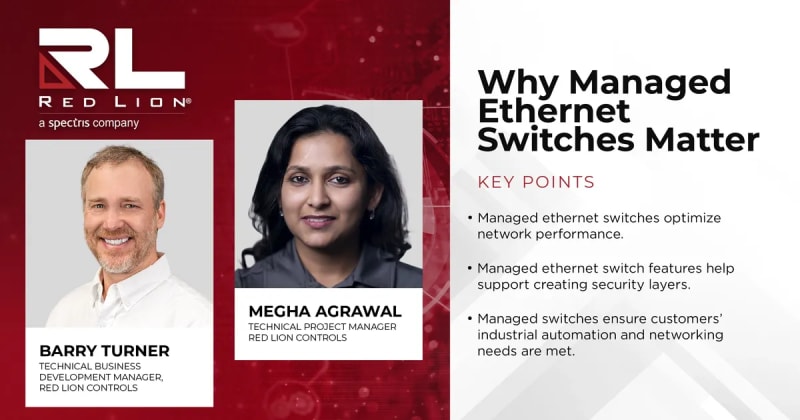 Why Managed Ethernet Switches Matter