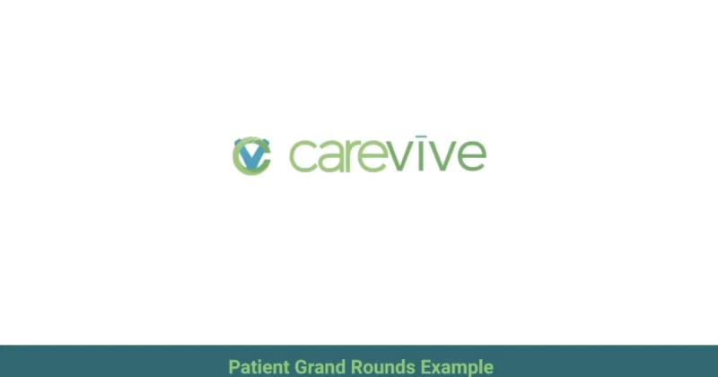Patient Grand Rounds Example