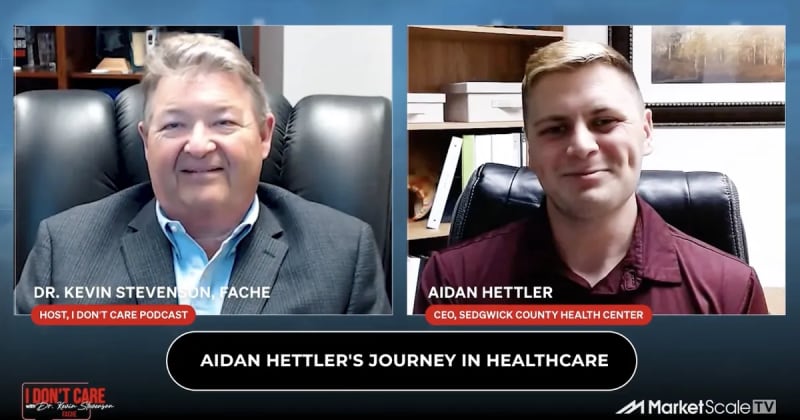 Lessons Learned from 24-Year-Old Hospital CEO Aidan Hettler