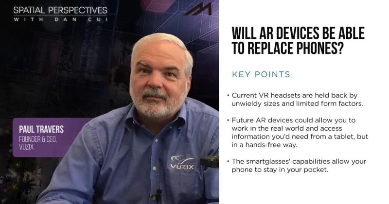 Will AR Devices Be Able to Replace Phones?