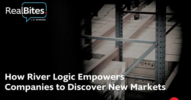 How River Logic Empowers Companies to Discover New Markets
