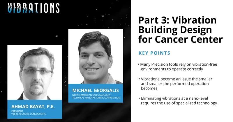 Vibrations: Vibration Building Design for Cancer Center Part 3