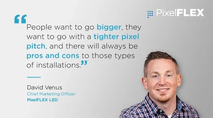 LEDTalk: The Definitive Top 4 Trends for Digital Signage in 2019 with David Venus of PixelFLEX