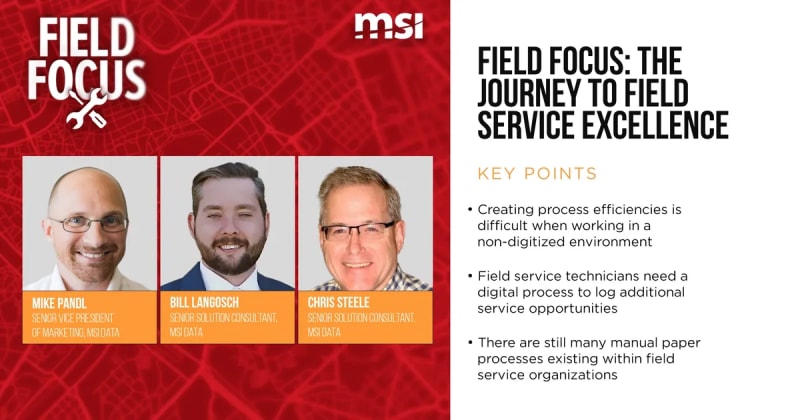 Field Focus: The Journey to Field Service Excellence