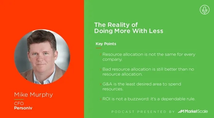 The Reality of Doing More With Less
