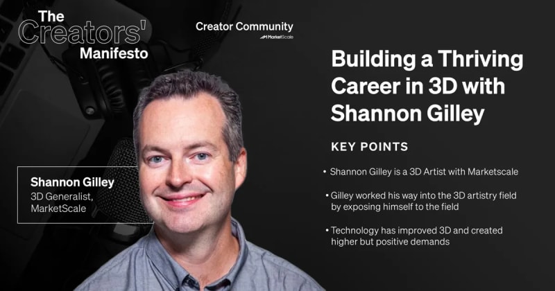 Building a Thriving Career in 3D with Shannon Gilley