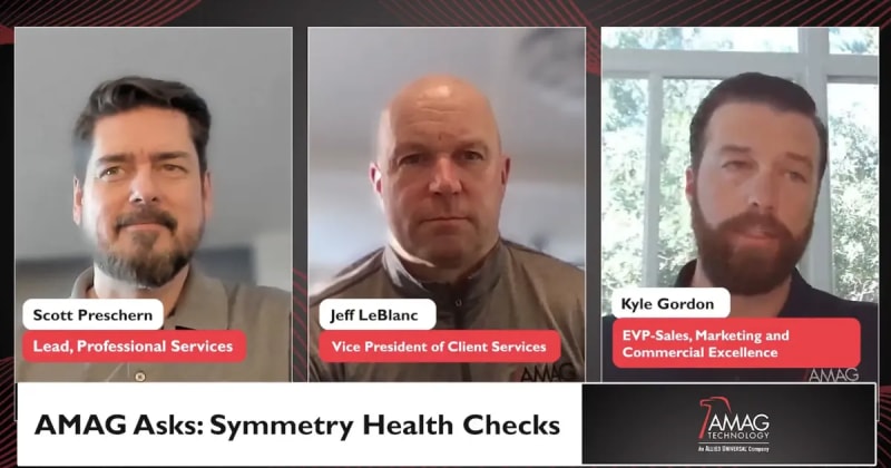 AMAG Asks Symmetry Health Checks
