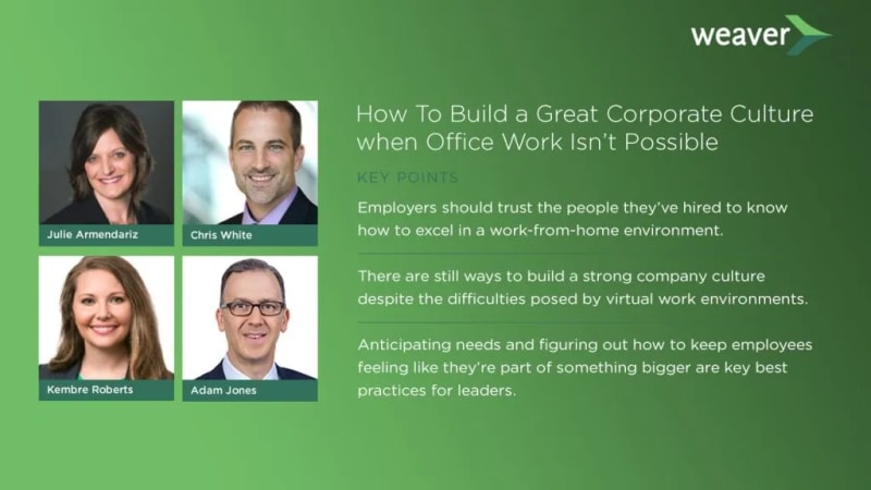How To Build a Great Corporate Culture When Office-Work Isn’t Possible