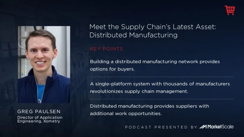Meet the Supply Chain’s Latest Asset: Distributed Manufacturing