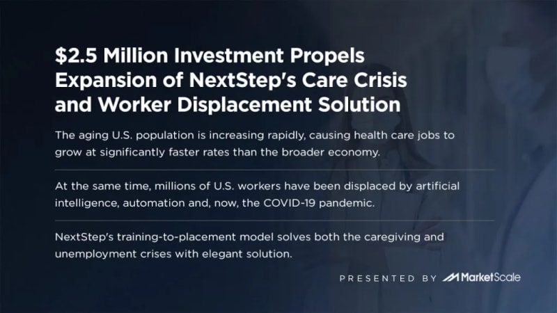$2.5 Million Investment Propels Expansion of NextStep’s Care Crisis and Worker Displacement Solution