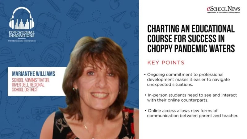 Charting an Educational Course for Success in Choppy Pandemic Waters.
