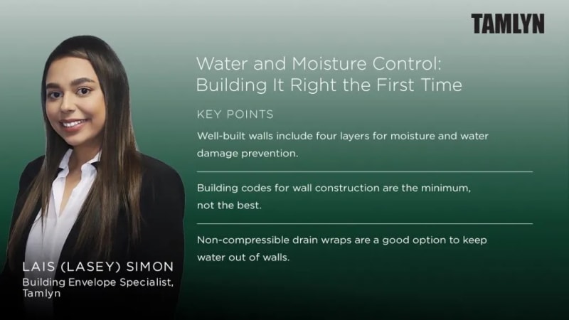 Water and Moisture Control: Building It Right the First Time